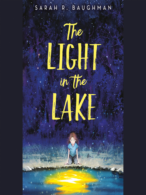 Title details for The Light in the Lake by Sarah R. Baughman - Wait list